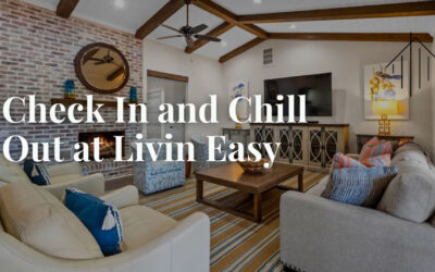 Check In and Chill Out at Livin Easy